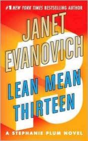 book cover of Lean Mean Thirteen by Janet Evanovich