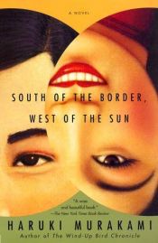 book cover of South of the Border, West of the Sun by Haruki Murakami