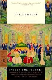 book cover of The Gambler by Fyodor Dostoyevsky