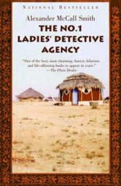 book cover of The No. 1 Ladies' Detective Agency by Alexander McCall Smith|Gerda Bean