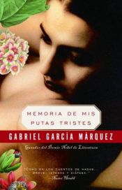 book cover of Memories of My Melancholy Whores by Gabriel Garcia Marquez