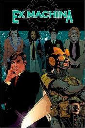 book cover of Ex Machina Vol. 1: The First Hundred Days Read it by Brian K. Vaughan