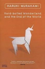 book cover of Hard-Boiled Wonderland and the End of the World by Haruki Murakami