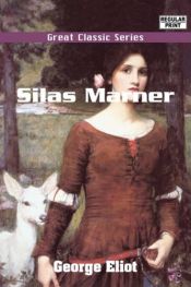 book cover of Silas Marner by George Eliot