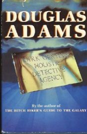 book cover of Dirk Gently's Holistic Detective Agency by Douglas Adams