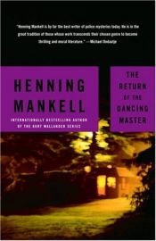 book cover of The Return of the Dancing Master by Henning Mankell