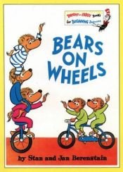 book cover of Bears on Wheels by Stan Berenstain