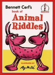 book cover of Bennett Cerf's Book Of Animal Riddles by Bennett Cerf