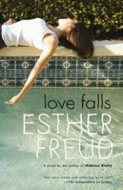 book cover of Love Falls: A Novel by Esther Freud