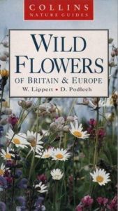 book cover of Wild Flowers of Britain and Europe by Wolfgang Lippert