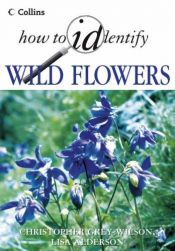 book cover of Wild Flowers (How to Identify) by Christopher Grey-Wilson