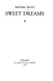 book cover of Sweet Dreams by Michael Frayn