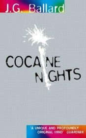 book cover of Cocaine Nights by ג'יימס גראהם באלארד