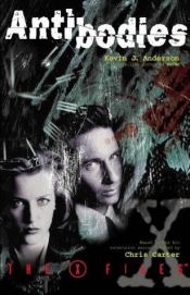 book cover of Antibodies: X-Files by Kevin J. Anderson
