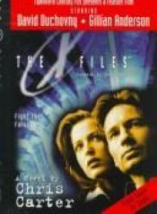 book cover of X-FILES MOVIE: ADULT NOVEL by CHRIS CARTER ELIZABETH HAND