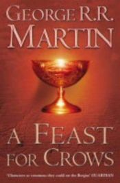 book cover of A Feast for Crows by George Martin