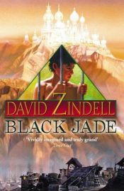 book cover of Black Jade by David Zindell