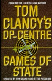 book cover of OP-Center 03: Games of State by Tom Clancy