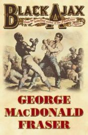 book cover of Black Ajax by George MacDonald Fraser