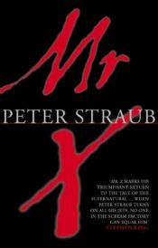 book cover of Mr. X by Peter Straub