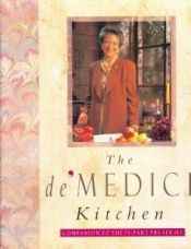 book cover of de'Medici Kitchen, The by Lorenza De' Medici