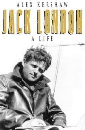 book cover of Jack London by Alex Kershaw