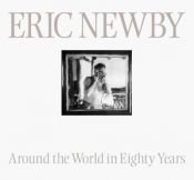 book cover of Around the World in 80 Years by Eric Newby