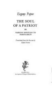 book cover of Soul of a Patriot, The: Or Various Letters to Ferfichkin by Evgeny Popov
