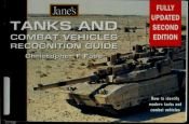 book cover of Jane's Tanks & Combat Vehicles Recognition Guide by Christopher F. Foss