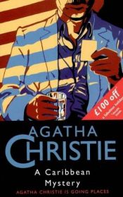 book cover of A Caribbean Mystery: BBC Radio 4 Full-cast Dramatisation (BBC Radio Collection) by Agatha Christie