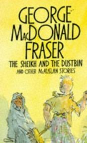 book cover of The Sheikh and the Dustbin by George MacDonald Fraser