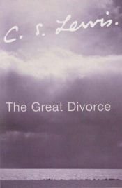 book cover of The Great Divorce by Clive Staples Lewis