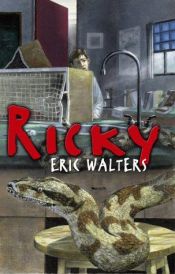 book cover of Ricky by Eric Walters