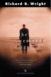 book cover of The Weekend Man by Richard B. Wright