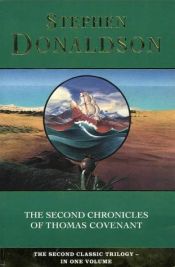 book cover of The Second Chronicles of Thomas Covenant (Wounded Land by Stephen Reeder Donaldson