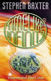 book cover of Time like Infinity by Stephen Baxter