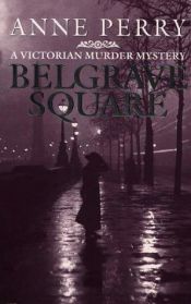 book cover of Belgrave Square by Anne Perry