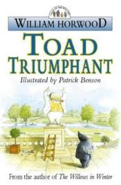 book cover of Toad triumphant by William Horwood
