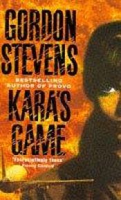 book cover of Kara's Game by Gordon Stevens