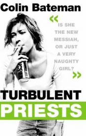 book cover of Turbulent Priests by Colin Bateman
