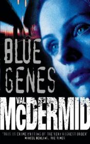 book cover of Blue Genes by Βαλ ΜακΝτέρμιντ