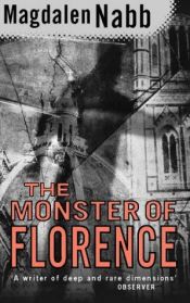 book cover of The Monster of Florence by Magdalen Nabb