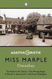 book cover of Miss Marple Omnibus: "Body in the Library", "Moving Finger", "Murder is Announced", "4.50 from Paddington" v. 1: The Body in the Library by Agatha Christie