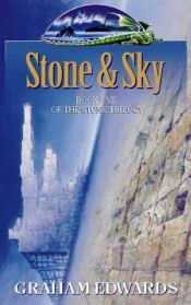 book cover of Stone and Sky by Graham Edwards