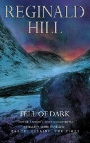 book cover of Fell of Dark by Reginald Hill