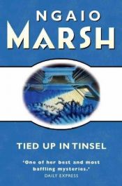 book cover of Tied Up in Tinsel by Ngaio Marsh