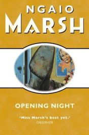 book cover of Opening Night by Ngaio Marsh
