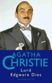 book cover of Lord Edgware Dies by Agatha Christie
