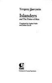 book cover of Islanders & The Fisher of Men by Yevgeny Zamyatin