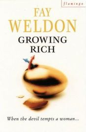 book cover of Growing rich by Fay Weldon